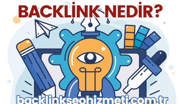 Backlink nedir? SEO Çalışmalarında Hayati Rol Oynayan Backlink Stratejileri