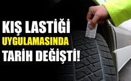 Zorunlu kış lastiği uygulamasında tarih değişti