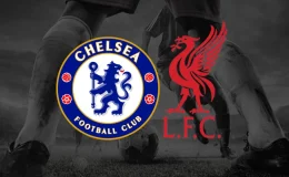 Chelsea vs Liverpool: Maçı Kaçırmamak İçin Canlı Yayın Rehberi
